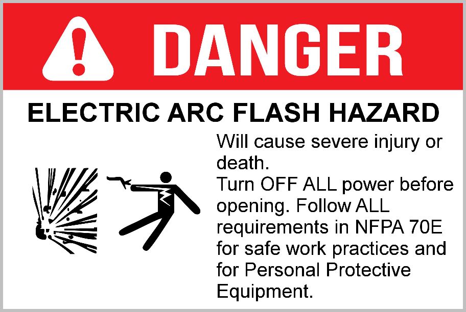 Danger - Electric Arc Flash Hazard